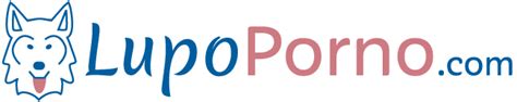 lupo porno com|LupoPorno